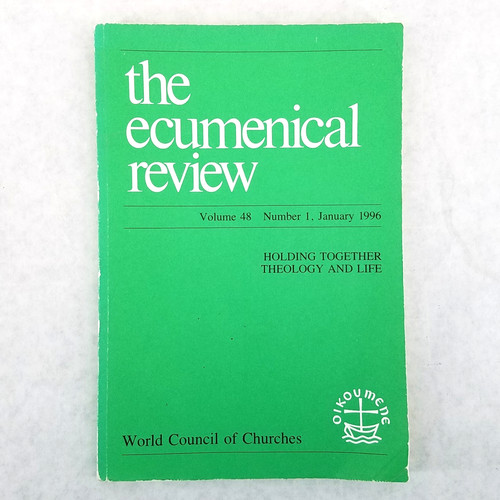 The ecumenical review vol - review, 48